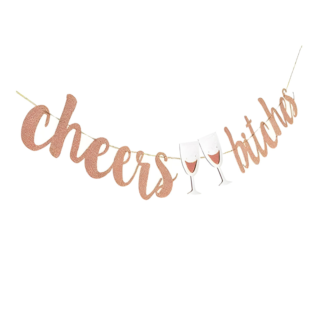 Banner Cheers Bitches